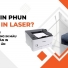 NÊN MUA MÁY IN LASER ĐEN TRẮNG HAY MUA MÁY IN PHUN MÀU 